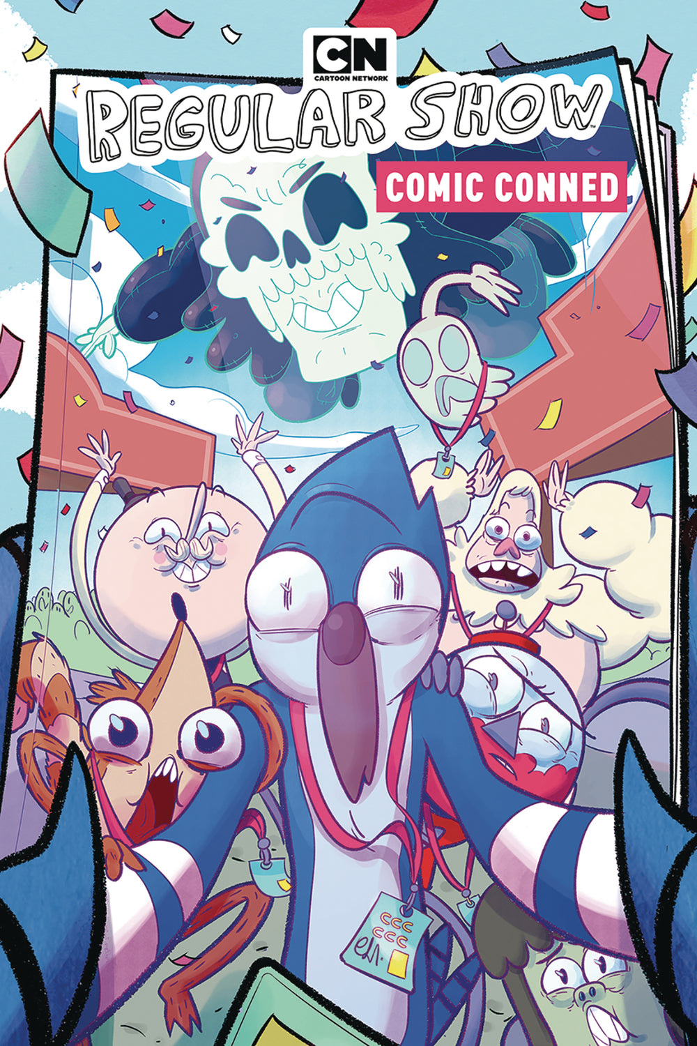 REGULAR SHOW ORIGINAL GN VOL 06 COMIC CONNED (C: 1-1-2)