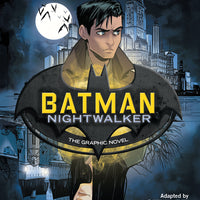BATMAN NIGHTWALKER THE GRAPHIC NOVEL DC INK