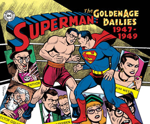 SUPERMAN THE GOLDEN AGE NEWSPAPER DAILIES HC 1947-1949