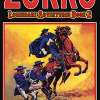 ZORRO LEGENDARY ADVENTURES BOOK 2 #1 BLAZING BLADES LTD ED C