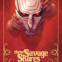 THESE SAVAGE SHORES TP VOL 01 (MR) (NOTE PRICE)