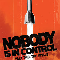 NOBODY IS IN CONTROL #2 (OF 4) (MR)