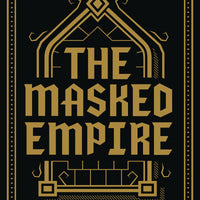 DRAGON AGE HC MASKED EMPIRE DELUXE EDITION