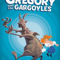 GREGORY AND THE GARGOYLES HC