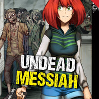 UNDEAD MESSIAH MANGA GN VOL 03 (RES) (C: 0-1-2)