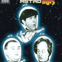 THREE STOOGES ASTRO NUTS #1 PHOTO B&W LTD CVR