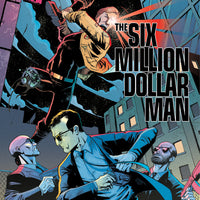 SIX MILLION DOLLAR MAN #3 CVR B GAPSTUR