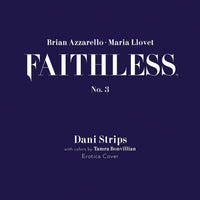 FAITHLESS #3 (OF 6) CVR B EROTICA STRIPS VAR (MR)
