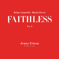 FAITHLESS #4 (OF 6) CVR B EROTICA FRISON VAR (MR)