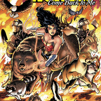 WONDER WOMAN COME BACK TO ME #1 (OF 6)