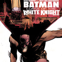 BATMAN CURSE OF THE WHITE KNIGHT #1 (OF 8)