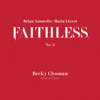 FAITHLESS #5 (OF 6) CVR B EROTICA CLOONAN VAR (MR)
