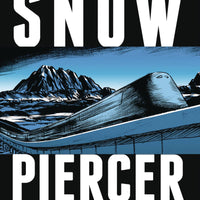 SNOWPIERCER HC VOL 04 EXTINCTION