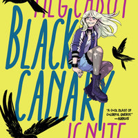 BLACK CANARY IGNITE TP DC ZOOM