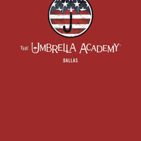 UMBRELLA ACADEMY LIBRARY EDITION HC VOL 02 DALLAS