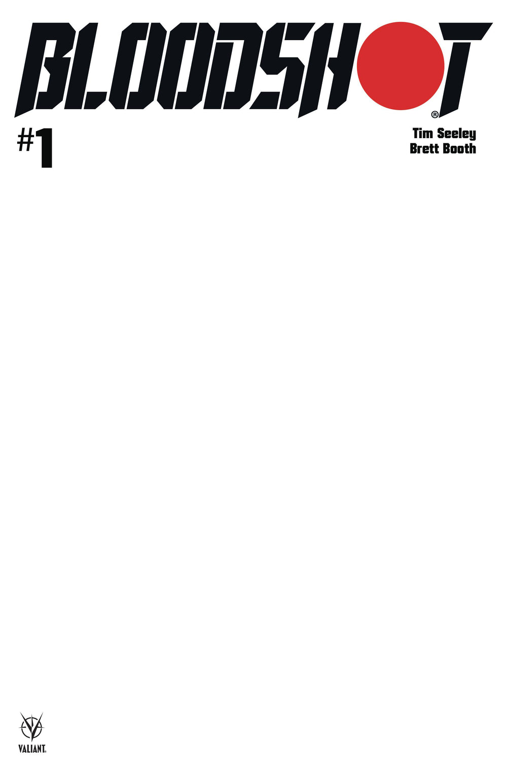 BLOODSHOT (2019) #1 CVR E BLANK (NET)