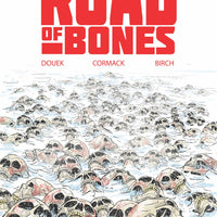 ROAD OF BONES TP