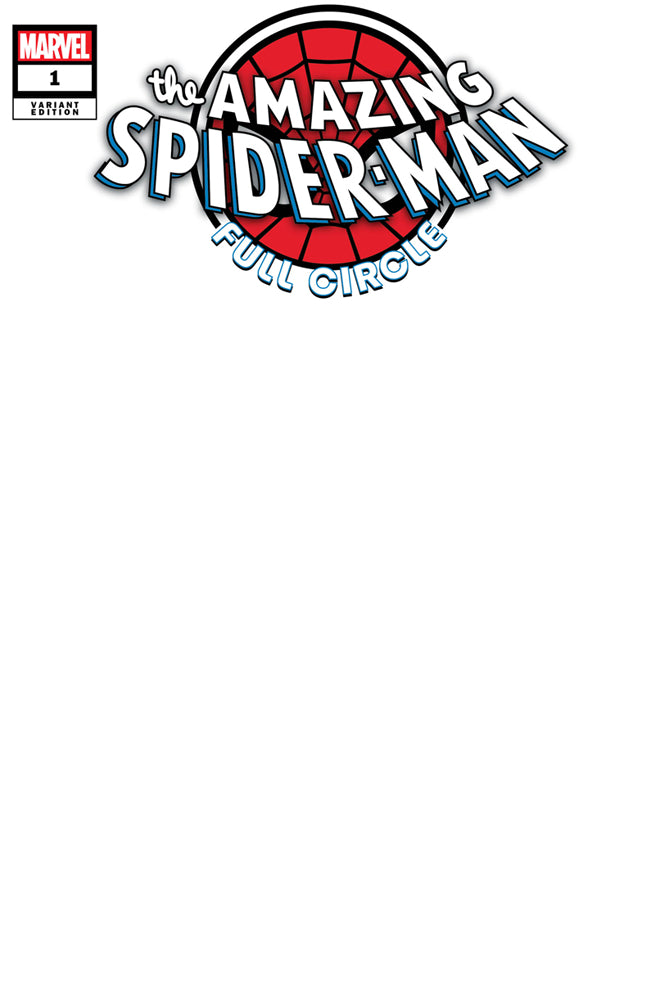 AMAZING SPIDER-MAN FULL CIRCLE #1 BLANK VAR