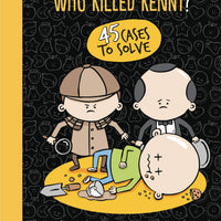 WHO KILLED KENNY GN