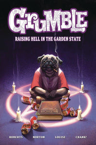 GRUMBLE TP VOL 02 RAISING HELL IN GARDEN STATE (C: 0-1-0)