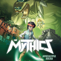 MYTHICS HC VOL 02 APOCALYPSE AHEAD (RES)