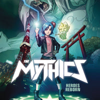 MYTHICS HC VOL 01 HEROES REBORN (O/A)