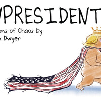 UNPRESIDENTED HC