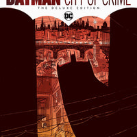 BATMAN CITY OF CRIME DELUXE EDITION HC