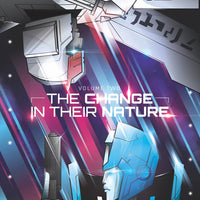 TRANSFORMERS HC VOL 02 CHANGE IN THEIR NATURE