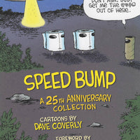 SPEED BUMP ANNIV ED HC