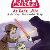 STAR WARS JEDI ACADEMY YR HC VOL 09 AT LAST JEDI (C: 0-1-0)