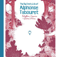 BIG EMPTY LIFE ALPHONSE TABOURET HC