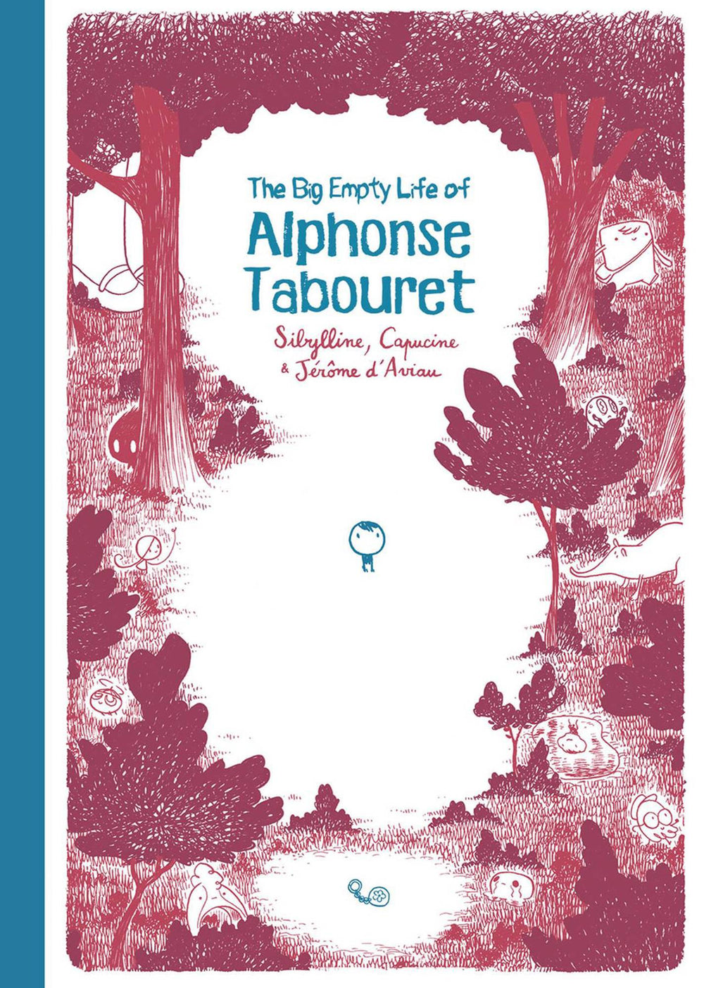 BIG EMPTY LIFE ALPHONSE TABOURET HC