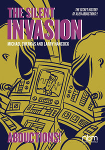 SILENT INVASION GN VOL 03 ABDUCTIONS (C: 0-1-0)