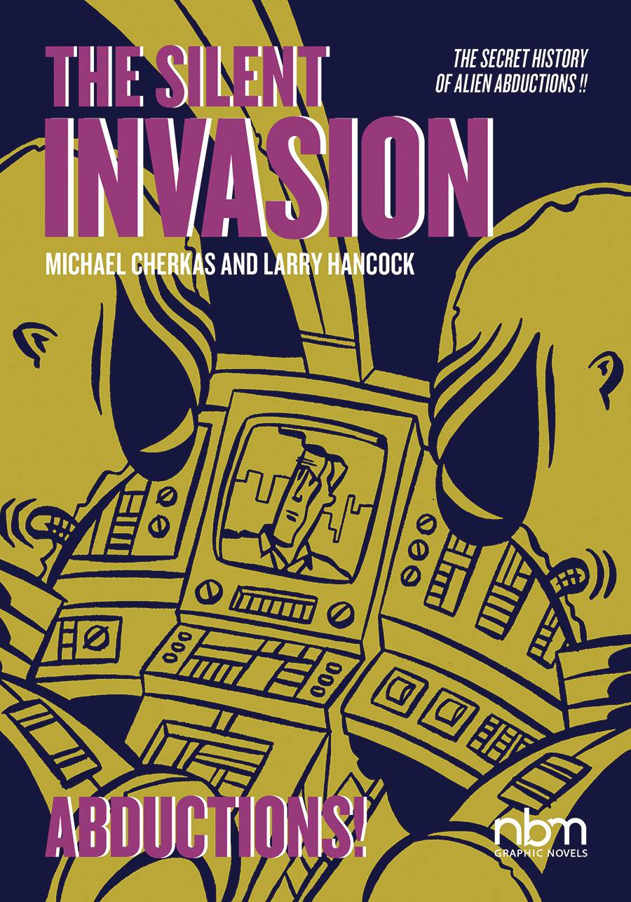 SILENT INVASION GN VOL 03 ABDUCTIONS (C: 0-1-0)