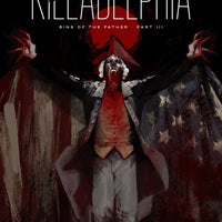KILLADELPHIA #3 2ND PTG (MR)