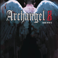 ARCHANGEL 8 #4 (OF 5) (RES) (MR)