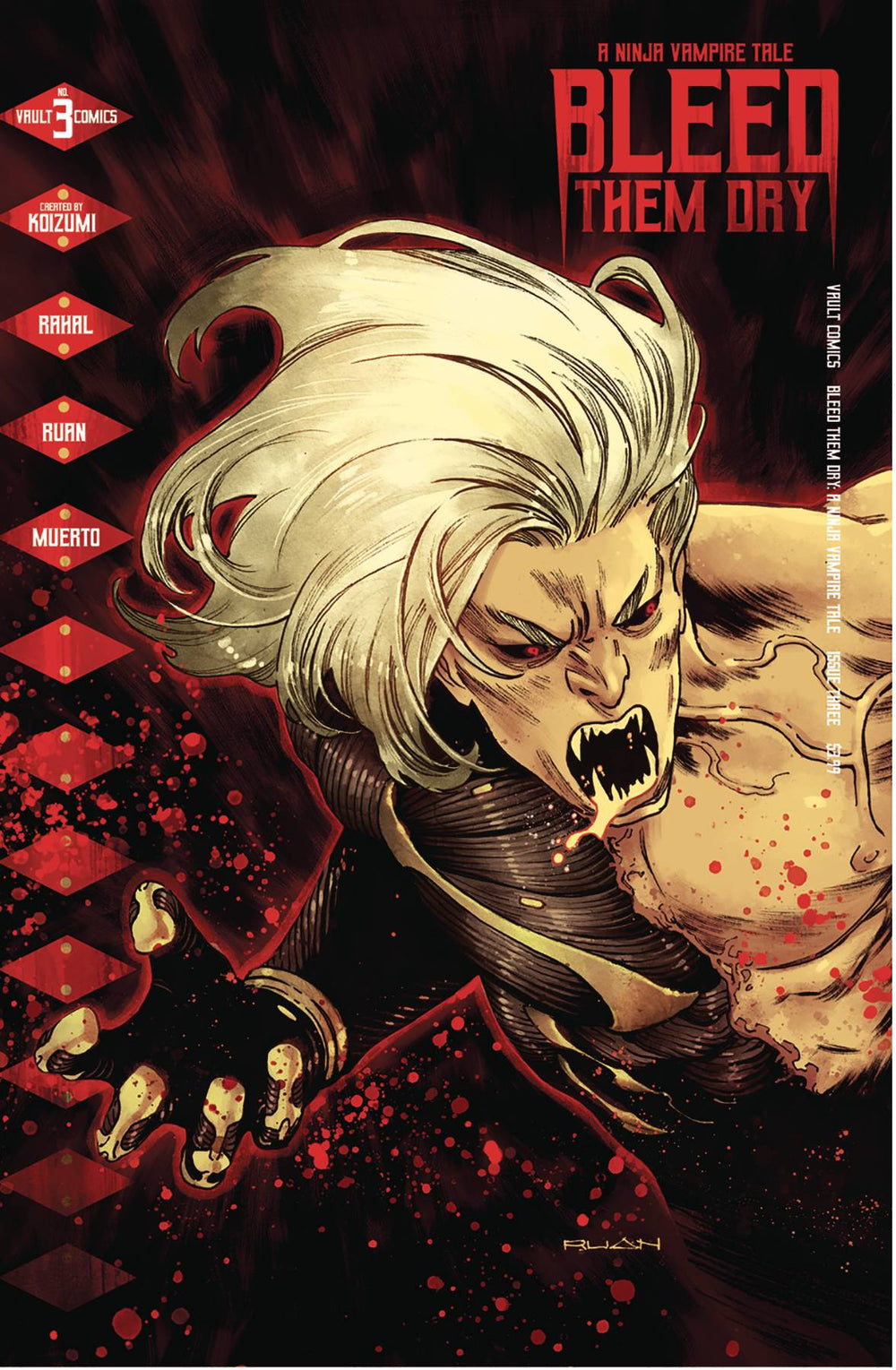 BLEED THEM DRY #3