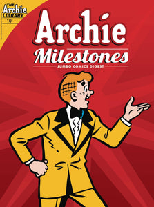 ARCHIE MILESTONES JUMBO DIGEST #10
