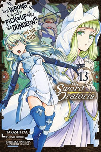 IS WRONG PICK UP GIRLS DUNGEON SWORD ORATORIA GN VOL 13 (C: