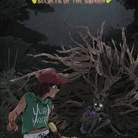 GOOSEBUMPS SECRETS OF THE SWAMP #3 (OF 5)