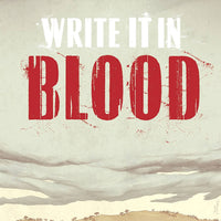 WRITE IT IN BLOOD TP (MR)