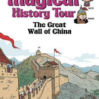 MAGICAL HISTORY TOUR GN VOL 02 GREAT WALL OF CHINA (C: 0-1-0