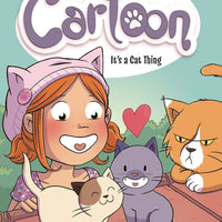 CHLOE AND CARTOON GN VOL 02 ITS A CAT THING (C: 0-1-0)