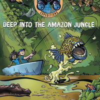 DEEP INTO THE AMAZON JUNGLE HC GN (C: 0-1-0)