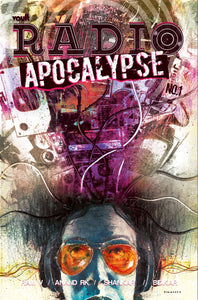 RADIO APOCALYPSE #1 CVR B MS (RES)