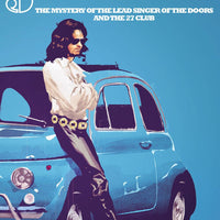 JIM LIVES MYSTERY OF THE LEAD SINGER OF THE DOORS TP
