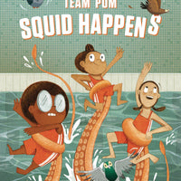 ADVENTURES OF TEAM POM GN VOL 01 SQUID HAPPENS (C: 1-1-0)