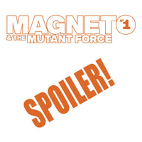 HEROES REBORN MAGNETO AND MUTANT FORCE #1 CHANG SPOILER VAR