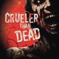 CRUELER THAN DEAD GN VOL 01 (MR) (C: 0-1-1)